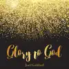 Joel Goddard - Glory to God - EP